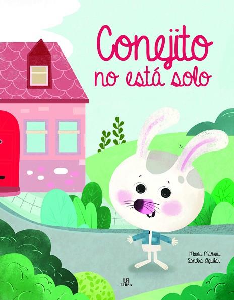 Conejito No Está Solo | 9788466242646 | Equipo Editorial | Librería Castillón - Comprar libros online Aragón, Barbastro