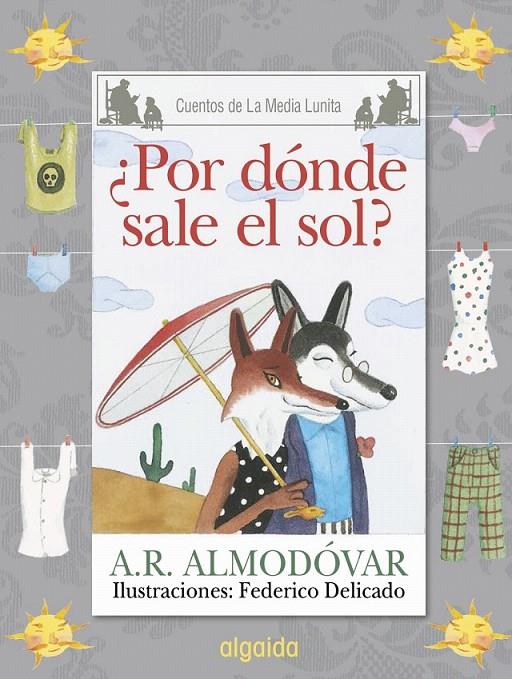 Media Lunita nº 64. ¿Por dónde sale el sol? | 9788490674932 | Rodríguez Almodóvar, Antonio | Librería Castillón - Comprar libros online Aragón, Barbastro