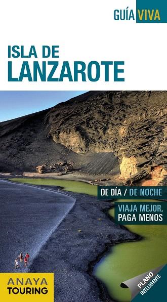 Isla de Lanzarote | 9788499359366 | Anaya Touring/Hernández Bueno, Mario | Librería Castillón - Comprar libros online Aragón, Barbastro