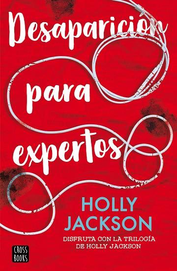 Desaparición para expertos | 9788408282594 | Jackson, Holly | Librería Castillón - Comprar libros online Aragón, Barbastro