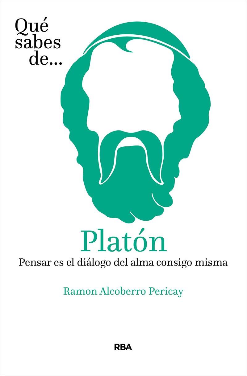 Qué sabes de Platón | 9788491875451 | Alcoberro Pericay, Ramón | Librería Castillón - Comprar libros online Aragón, Barbastro