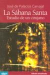 La Sábana Santa | 9788493680725 | Palacios Carvajal, José de | Librería Castillón - Comprar libros online Aragón, Barbastro