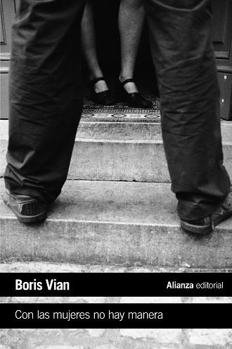 Con las mujeres no hay manera | 9788491811459 | Vian, Boris | Librería Castillón - Comprar libros online Aragón, Barbastro