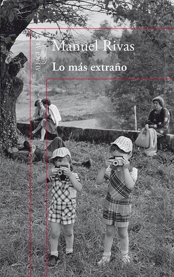 LO MAS EXTRAÑO | 9788420407821 | RIVAS, MANUEL | Librería Castillón - Comprar libros online Aragón, Barbastro