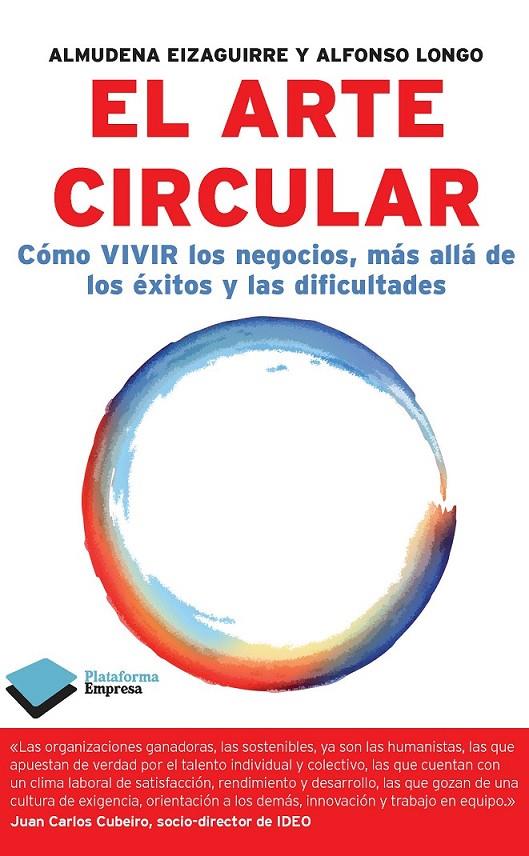 ARTE CIRCULAR, EL | 9788415115878 | EIZAGUIRRE , ALMUDENA; ALFONSO LONGO | Librería Castillón - Comprar libros online Aragón, Barbastro