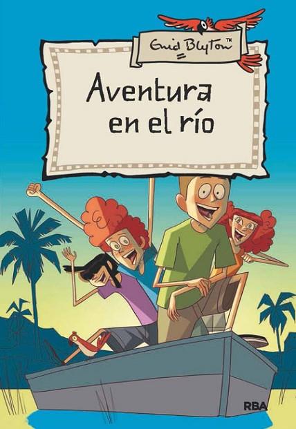 Aventura 8. Aventura en el río | 9788427203778 | Blyton, Enid | Librería Castillón - Comprar libros online Aragón, Barbastro