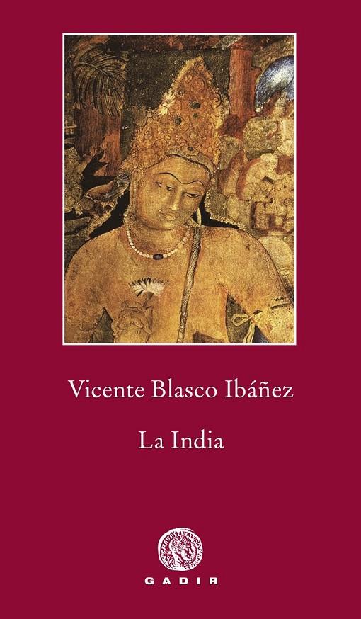 La India | 9788494299384 | Blasco Ibañez, Vicente | Librería Castillón - Comprar libros online Aragón, Barbastro