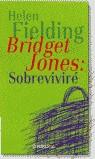 BRIDGET JONES: SOBREVIVIRE | 9788497590341 | FIELDING, HELEN | Librería Castillón - Comprar libros online Aragón, Barbastro