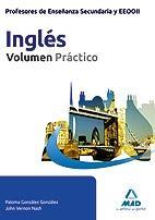 Cuerpo de Profesores de Enseñanza Secundaria y EEOOII, inglés. Volumen práctico | 9788467677416 | González González, Paloma | Librería Castillón - Comprar libros online Aragón, Barbastro