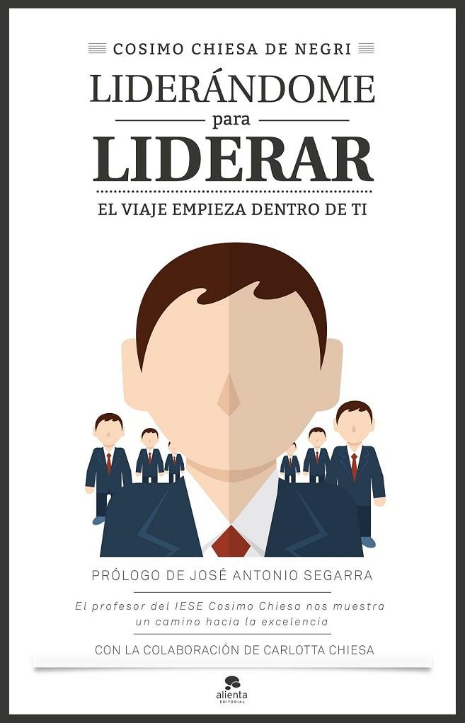 Liderándome para liderar | 9788416253401 | Cosimo Chiesa de Negri | Librería Castillón - Comprar libros online Aragón, Barbastro