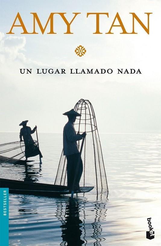 UN LUGAR LLAMADO NADA - BOOKET | 9788408077893 | TAN, AMY | Librería Castillón - Comprar libros online Aragón, Barbastro