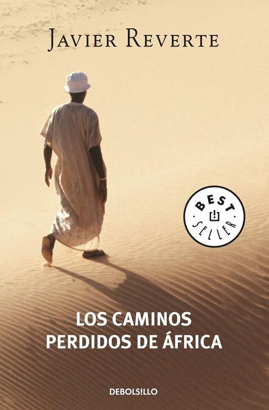 CAMINOS PERDIDOS DE AFRICA, LOS (BS 523 2) | 9788497932110 | Javier Reverte | Librería Castillón - Comprar libros online Aragón, Barbastro