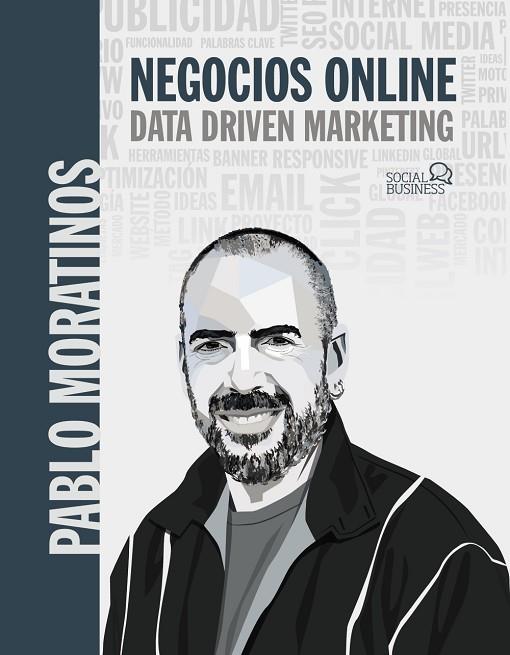 Negocios online. Data driven marketing | 9788441544697 | Moratinos Almandoz, Pablo | Librería Castillón - Comprar libros online Aragón, Barbastro