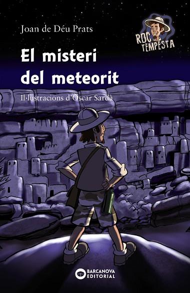 El misteri del meteorit | 9788448947095 | Prats, Joan de Déu | Librería Castillón - Comprar libros online Aragón, Barbastro