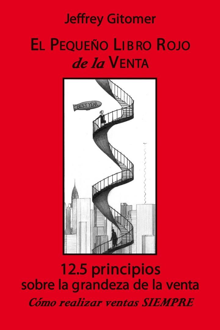 PEQUEÑO LIBRO ROJO DE LA VENTA, EL | 9788483223284 | GITOMER, JEFFREY | Librería Castillón - Comprar libros online Aragón, Barbastro