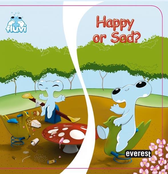 HAPPY OR SAD ? - FLUVI | 9788444160979 | Librería Castillón - Comprar libros online Aragón, Barbastro