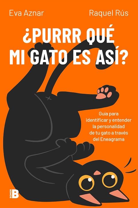 ¿Purrr qué mi gato es así? | 9788466679770 | Aznar, Eva/Rús, Raquel | Librería Castillón - Comprar libros online Aragón, Barbastro