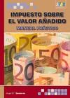 IMPUESTO SOBRE EL VALOR AÑADIDO : MANUAL PRACTICO | 9788492650354 | CENICEROS, ANGEL Mª | Librería Castillón - Comprar libros online Aragón, Barbastro