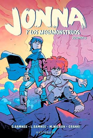 JONNA Y LOS MEGAMONSTRUOS 3 | 9788467964721 | SAMNEE, CHRIS ; SAMNEE, LAURA/WILSON M.;CRANK | Librería Castillón - Comprar libros online Aragón, Barbastro