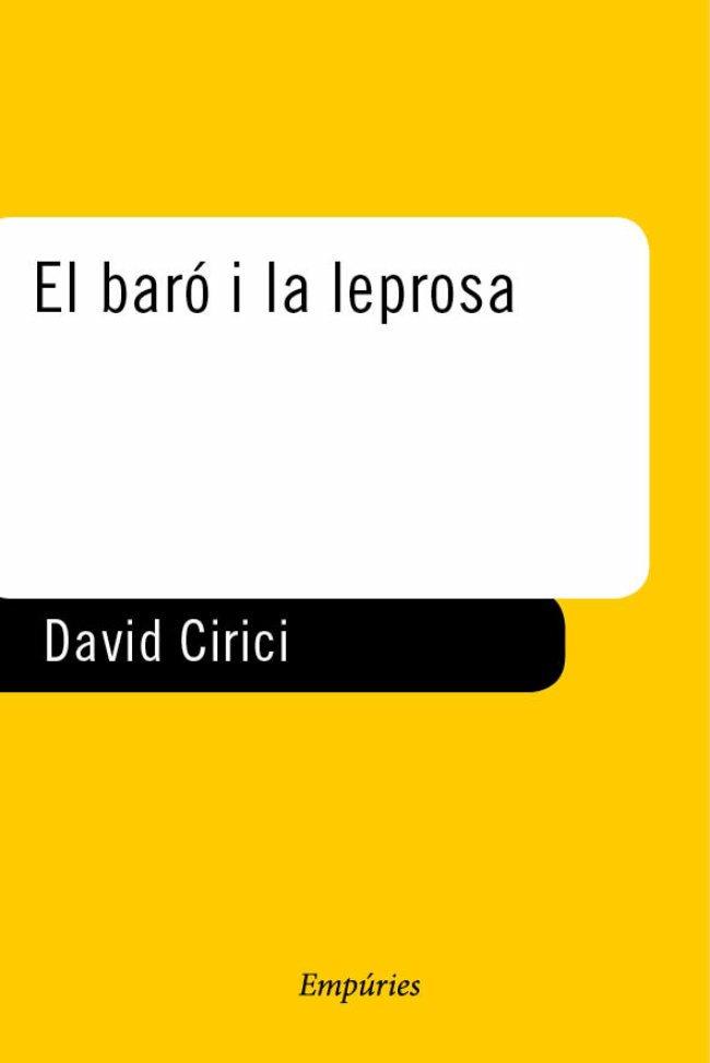 BARO I LA LEPROSA, EL | 9788475966571 | CIRICI, DAVID | Librería Castillón - Comprar libros online Aragón, Barbastro