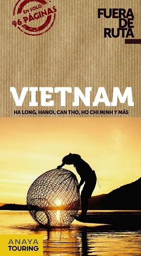 Vietnam | 9788491582526 | Anaya Touring / Berlín, Blanca | Librería Castillón - Comprar libros online Aragón, Barbastro