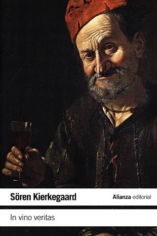 In vino veritas | 9788420687728 | Kierkegaard, Sören | Librería Castillón - Comprar libros online Aragón, Barbastro