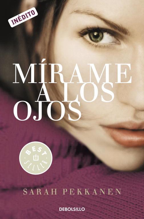 Mírame a los ojos | 9788499897240 | PEKKANEN, SARAH | Librería Castillón - Comprar libros online Aragón, Barbastro