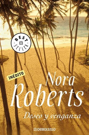 DESEO Y VENGANZA | 9788483465561 | Nora Roberts | Librería Castillón - Comprar libros online Aragón, Barbastro