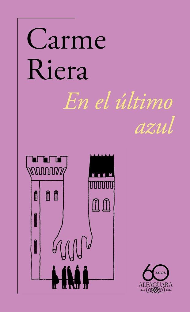 En el último azul (60.º aniversario de Alfaguara) | 9788420478845 | Riera, Carme | Librería Castillón - Comprar libros online Aragón, Barbastro