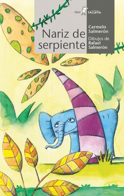 Nariz de serpiente | 9788498458633 | Salmerón Garcés, Carmelo | Librería Castillón - Comprar libros online Aragón, Barbastro