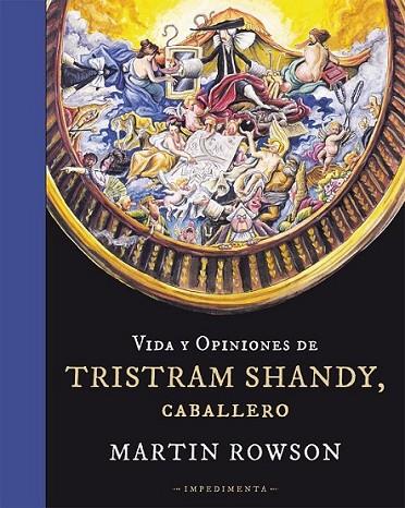 Vida y opiniones de Tristram Shandy, caballero | 9788415979166 | Rowson, Martin | Librería Castillón - Comprar libros online Aragón, Barbastro