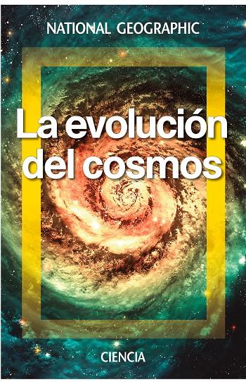 La evolución del cosmos | 9788482986647 | GALADI-ENRIQUEZ , DAVID | Librería Castillón - Comprar libros online Aragón, Barbastro