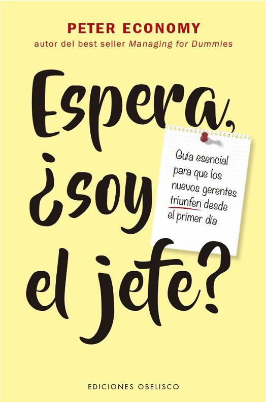 Espera, ¿soy el jefe? | 9788491119548 | Economy, Peter | Librería Castillón - Comprar libros online Aragón, Barbastro