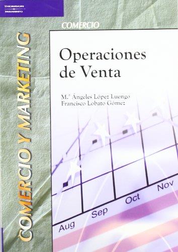 OPERACIONES DE VENTA - COMERCIO Y MARKETING | 9788497324618 | LOPEZ LUENGO, BEATRIZ; LOBATO GOMEZ, FRANCISCO | Librería Castillón - Comprar libros online Aragón, Barbastro