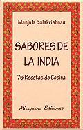 SABORES DE LA INDIA : 76 RECETAS DE COCINA | 9788478133727 | BALAKRISHNAN, MANJULA | Librería Castillón - Comprar libros online Aragón, Barbastro