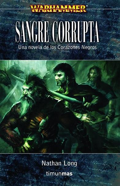 SANGRE CORRUPTA - WARHAMMER | 9788448036171 | LONG, NATHAN | Librería Castillón - Comprar libros online Aragón, Barbastro