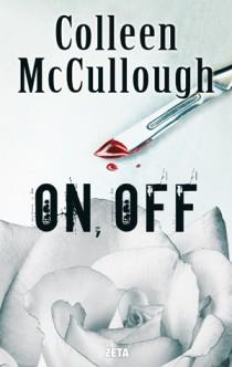 ON OFF | 9788498724677 | MCCULLOUGH, COLLEEN | Librería Castillón - Comprar libros online Aragón, Barbastro