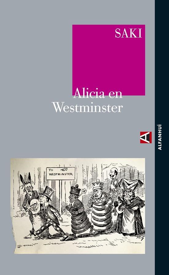 ALICIA EN WESTMINSTER | 9788493726904 | SAKI | Librería Castillón - Comprar libros online Aragón, Barbastro