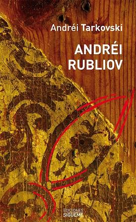 ANDREI RUBLIOV | 9788430115969 | TARKOVSKI, ANDREI | Librería Castillón - Comprar libros online Aragón, Barbastro