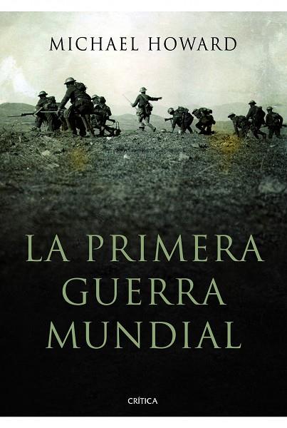 La primera guerra mundial | 9788498923940 | Howard, Michael | Librería Castillón - Comprar libros online Aragón, Barbastro