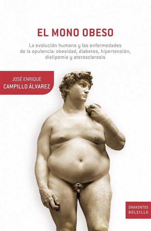 MONO OBESO, EL | 9788498922059 | CAMPILLO ALVAREZ, JOSE ENRIQUE | Librería Castillón - Comprar libros online Aragón, Barbastro