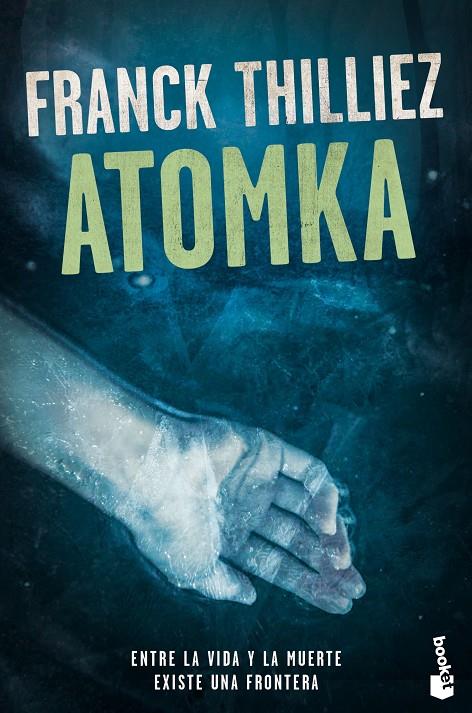 Atomka | 9788423354009 | Thilliez, Franck | Librería Castillón - Comprar libros online Aragón, Barbastro