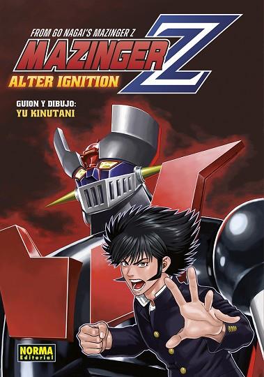 MAZINGER Z ALTER IGNITION | 9788467970234 | NAGAI, GO/YU KINUTANI | Librería Castillón - Comprar libros online Aragón, Barbastro