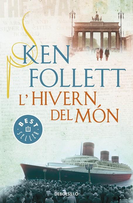 L'hivern del món (The Century 2) | 9788490328163 | Follett, Ken | Librería Castillón - Comprar libros online Aragón, Barbastro