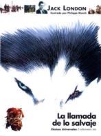 LLAMADA DE LO SALVAJE, LA | 9788434850767 | LONDON, JACK | Librería Castillón - Comprar libros online Aragón, Barbastro