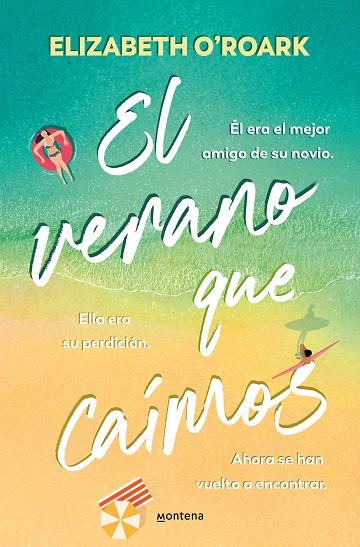 El verano que caímos | 9788410050662 | Elizabeth O'Roark | Librería Castillón - Comprar libros online Aragón, Barbastro