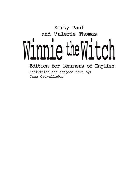 Winnie the Witch Story Book (with Activity Booklet) | 9780194319041 | Paul, Korky/Thomas, Valerie | Librería Castillón - Comprar libros online Aragón, Barbastro