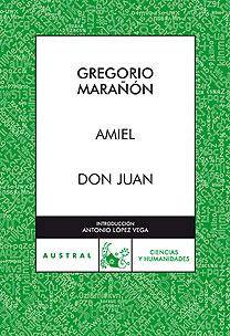 Amiel / Don Juan | 9788467027303 | Marañón, Gregorio | Librería Castillón - Comprar libros online Aragón, Barbastro