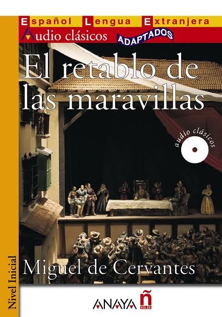 El retablo de las maravillas | 9788467830798 | Cervantes, Miguel de | Librería Castillón - Comprar libros online Aragón, Barbastro