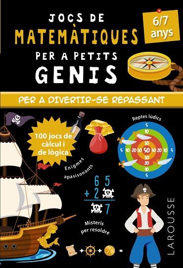 Jocs de matemàtiques per a petits genis 6-7 anys | 9788418473104 | Quénée, Mathieu | Librería Castillón - Comprar libros online Aragón, Barbastro